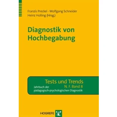Abbildung von Diagnostik von Hochbegabung (Tests und Trends in der pädagogisch psychologischen Diagnostik)