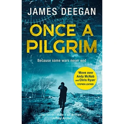 Abbildung von Once a Pilgrim: Breathtaking SAS adventure fiction, pulse pounding thriller you won’t be able to put down (John Carr, Band 1)