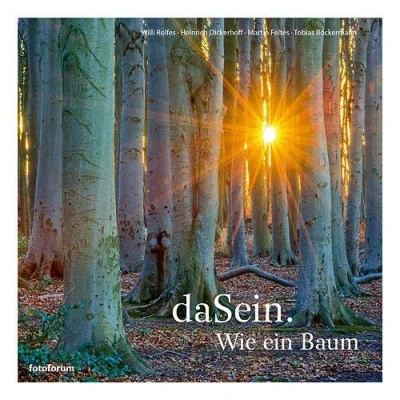 Abbildung von daSein. Wie ein Baum: Der Baum als Sinnbild des Lebens