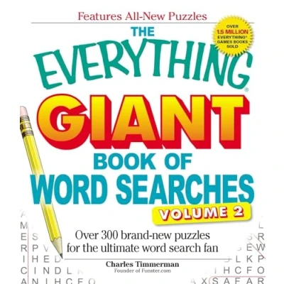 Abbildung von the Everything Giant Book of word Searches Volume II: Over 300 brand new puzzles for ultimate search fan