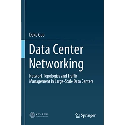 Abbildung von Data Center Networking: Network Topologies and Traffic Management in Large Scale Centers
