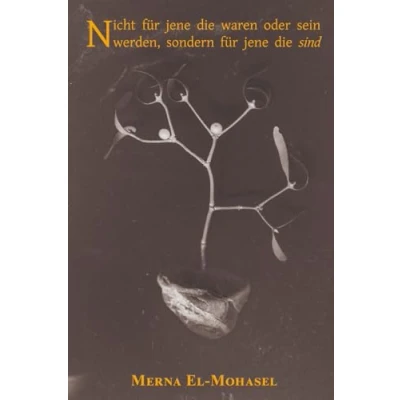 Abbildung von Nicht für jene die waren oder sein werden, sondern sind