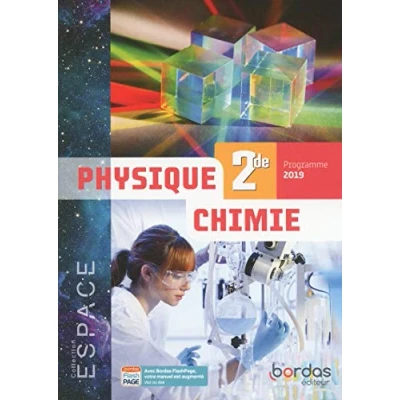 Abbildung von ESPACE Physique Chimie 2de 2019 Manuel de l&#039;élève