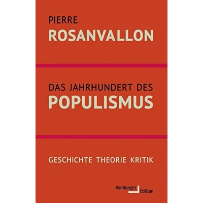 Abbildung von Das Jahrhundert des Populismus: Geschichte Theorie Kritik
