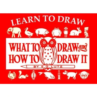 Abbildung von Learn to Draw: What Draw and How It