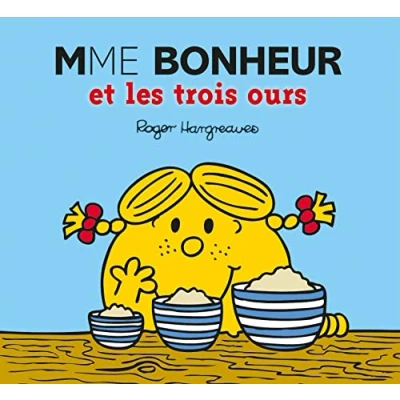 Abbildung von Monsieur Madame Mme Bonheur et les trois ours