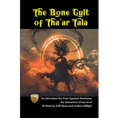 Abbildung von The Bone Cult of Tha&#039;ar Tala: An Adventure for Four Against Darkness characters any level