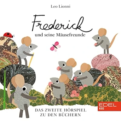Abbildung von Frederick und seine Mäusefreunde Das Original Hörspiel zu den Büchern, Vol. 2 Leo Lionni