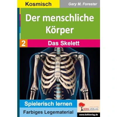 Abbildung von Der menschliche Körper / Band 2: Das Skelett: Montessori Legematerial (Montessori Reihe: Lern und Legematerial)