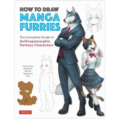 Abbildung von How to Draw Manga Furries: The Complete Guide Anthropomorphic Fantasy Characters