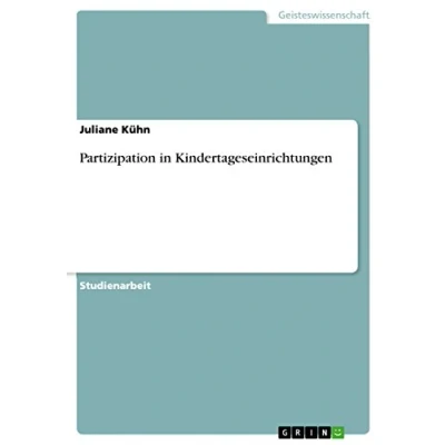 Abbildung von Partizipation in Kindertageseinrichtungen