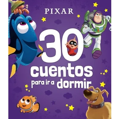 Abbildung von Pixar. 30 cuentos para ir a dormir: Recopilatorio de (Disney. Otras propiedades)