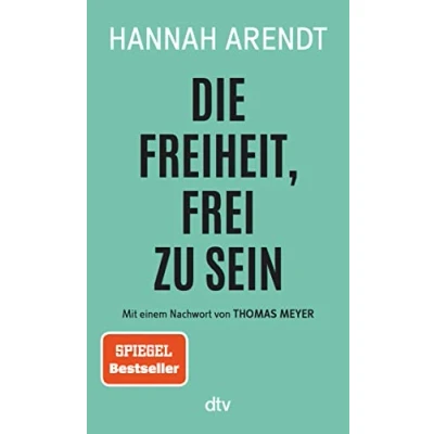 Abbildung von Die Freiheit, frei zu sein