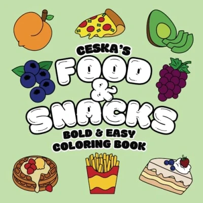 Abbildung von Food &amp; Snacks Coloring Book Bold and Easy for Adults Kids