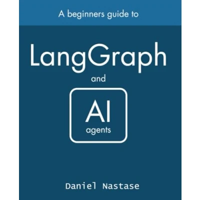 Abbildung von LangGraph managing AI Agents: A Beginner&#039;s Guide