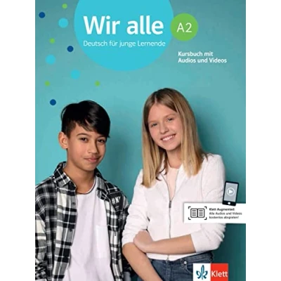 Abbildung von Wir alle A2: Deutsch für junge Lernende. Kursbuch mit Audios und Videos (Wir alle: Lernende)