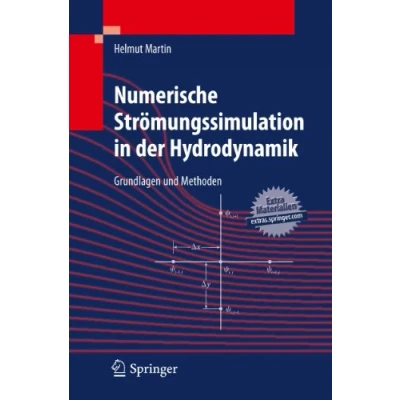 Abbildung von Numerische Strömungssimulation in der Hydrodynamik: Grundlagen und Methoden