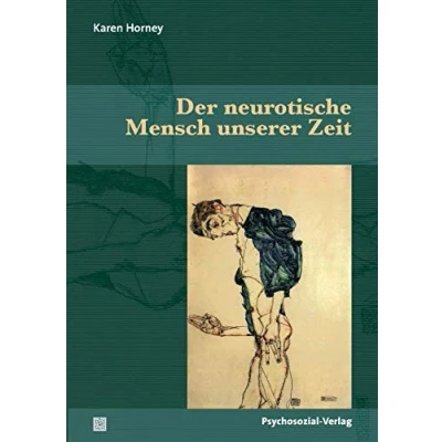 Abbildung von der neurotische Mensch unserer Zeit (Bibliothek Psychoanalyse)