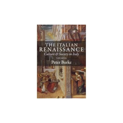 Abbildung von The Italian Renaissance: Culture and Society in Italy
