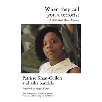 Abbildung von When They Call You A Terrorist: Story of Black Lives Matter and the Power to Change World