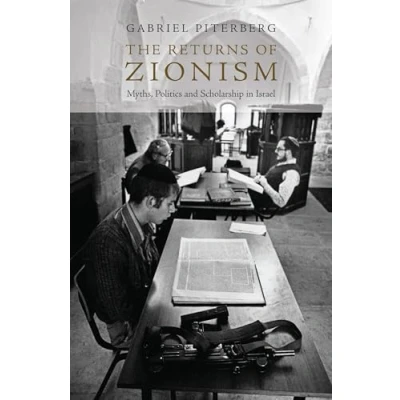 Abbildung von The Returns of Zionism: Myths, Politics and Scholarship in Israel