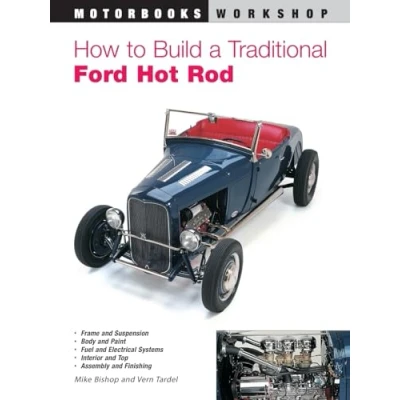 Abbildung von How to Build a Traditional Ford Hot Rod (Motorbooks Workshop)