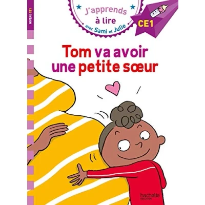 Abbildung von CE1/Tom va avoir une petite soeur: Niveau CE1