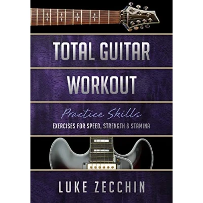 Abbildung von Total Guitar Workout: Exercises for Speed, Strength &amp; Stamina (Book + Online Bonus)