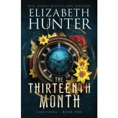 Abbildung von The Thirteenth Month: A Time Travel Fantasy (Seba Segel Series, Band 1)