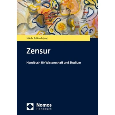 Abbildung von Zensur: Handbuch für Wissenschaft und Studium (NomosHandbuch)