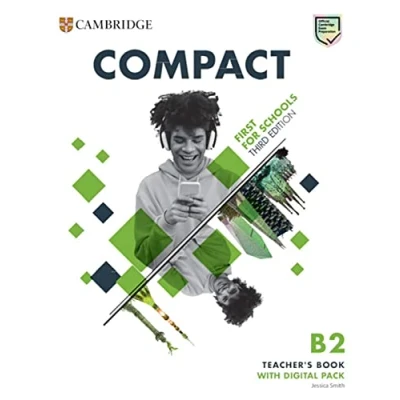 Abbildung von Compact First for Schools: Third Edition. Teacher&#039;s Book with Digital Pack