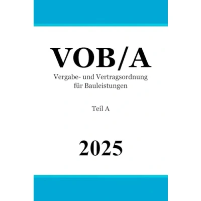 Abbildung von VOB/A Vergabe und Vertragsordnung für Bauleistungen