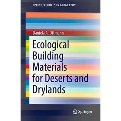 Abbildung von Ecological Building Materials for Deserts and Drylands (SpringerBriefs in Geography)