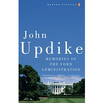 Abbildung von Memories of the Ford Administration: A Novel