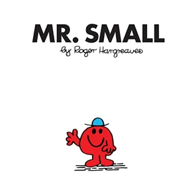 Abbildung von Mr. Small: The Brilliantly Funny Classic Children’s illustrated Series (Mr. Men Library)