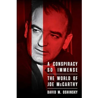 Abbildung von A Conspiracy So Immense: The World of Joe McCarthy