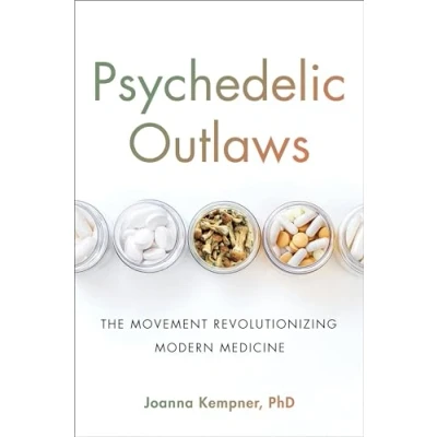 Abbildung von Psychedelic Outlaws: The Movement Revolutionizing Modern Medicine