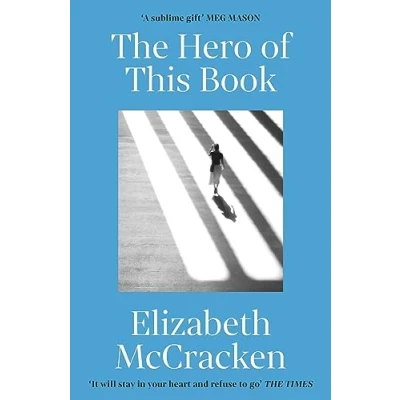 Abbildung von The Hero of this Book: &#039;A sublime gift’ Meg Mason