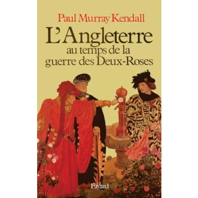 Abbildung von L&#039;Angleterre au temps de la guerre des Deux Roses