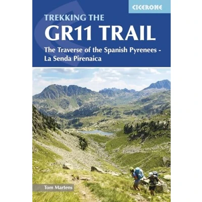 Abbildung von Trekking the GR11 Trail: Traverse of Spanish Pyrenees La Senda Pirenaica (Cicerone guidebooks)