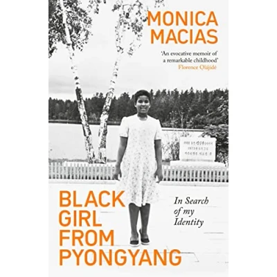 Abbildung von Black Girl from Pyongyang: In Search of My Identity