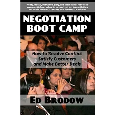 Abbildung von Negotiation Boot Camp: How to Resolve Conflict, Satisfy Customers, and Make Better Deals