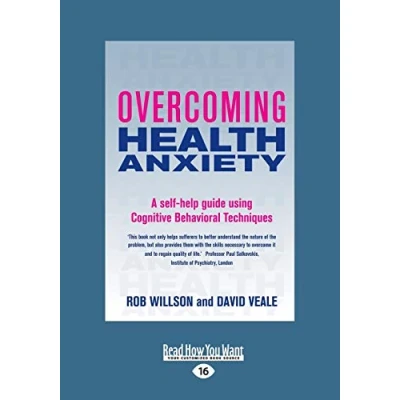 Abbildung von Overcoming Health Anxiety: A self help guide using cognitive behavioural techniques (Overcoming Books)