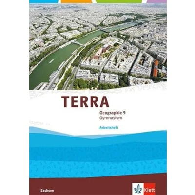 Abbildung von TERRA Geographie 9. Ausgabe Sachsen Gymnasium: Arbeitsheft Klasse 9 (TERRA Geographie. für Gymnasium ab 2019)