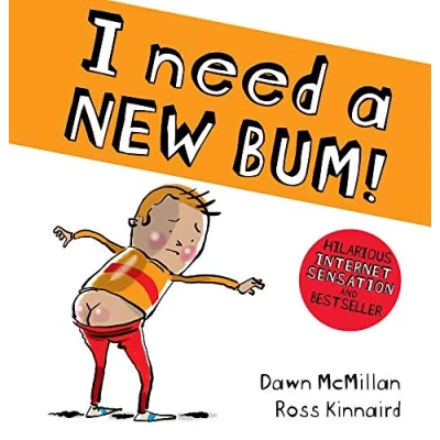 Abbildung von I Need a New Bum! (The Bum Series)