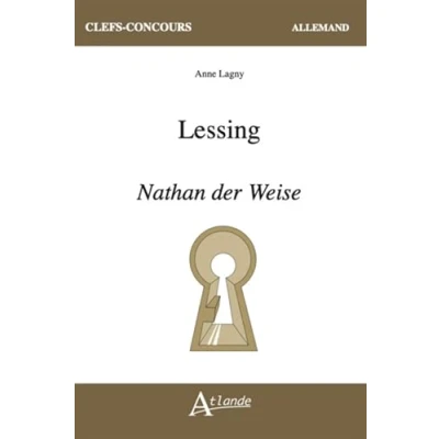 Abbildung von Gotthold Ephraim Lessing : Nathan der Weise. Ein Dramatisches Gedicht