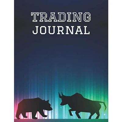 Abbildung von Day Trading Log &amp; Investing Journal: 150 Pages, For Traders Of Stocks, Futures, Options And Forex, Stock Market Tracker, Forex Journal Book