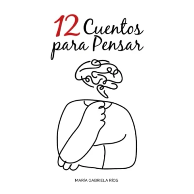 Abbildung von 12 cuentos para Pensar: Los no siempre son de hadas