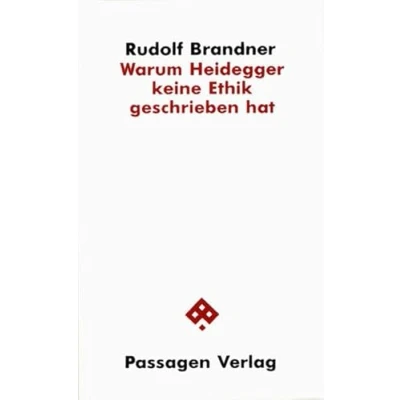 Abbildung von Warum Heidegger keine Ethik geschrieben hat (Passagen Philosophie)