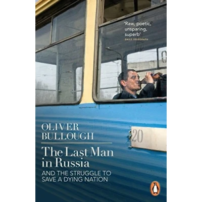 Abbildung von The Last Man in Russia: And Struggle To Save A Dying Nation